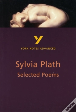 Capa do artigo Selected Poems Of Sylvia Plath (York Notes Advanced) English Literature Study Guide - For 2026, 2027 Exams