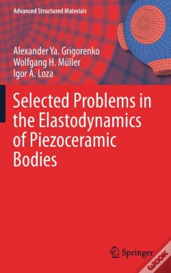 Capa do artigo Selected Problems In The Elastodynamics Of Piezoceramic Bodies