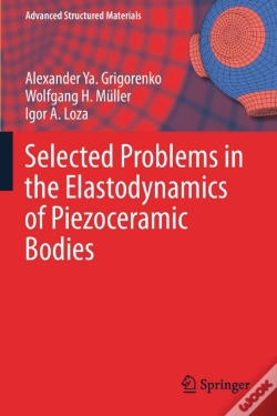 Capa do artigo Selected Problems In The Elastodynamics Of Piezoceramic Bodies