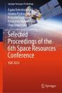 Selected Proceedings Of The 6th Space Resources Conference - Preview