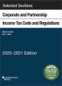 Selected Sections Corporate And Partnership Income Tax Code And Regulations, 2020-2021 - Preview