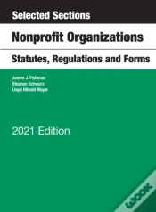 Capa do artigo Selected Sections, Nonprofit Organizations, Statutes, Regulations And Forms, 2021 Edition
