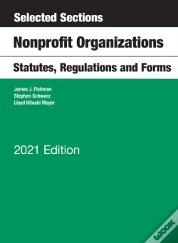 Capa do artigo Selected Sections, Nonprofit Organizations, Statutes, Regulations And Forms, 2021 Edition
