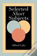 Selected Short Subjects