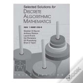 Selected Solutions For Discrete Algorithmic Mathematics