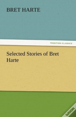 Capa do artigo Selected Stories Of Bret Harte