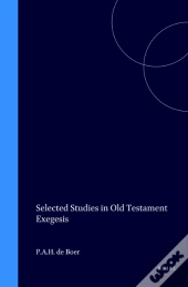 Selected Studies In Old Testament Exegesis