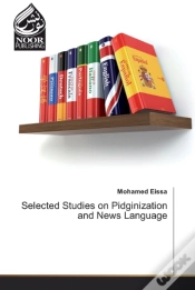 Capa do artigo Selected Studies On Pidginization And News Language