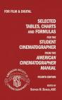 Selected Tables, Charts And Formulas For The Student Cinematographer 4th Ed - Preview