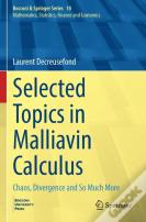 Selected Topics In Malliavin Calculus