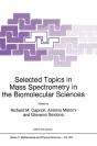 Selected Topics In Mass Spectrometry In The Biomolecular Sciences - Preview