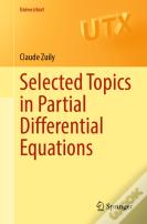 Selected Topics In Partial Differential Equations
