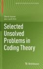 Selected Unsolved Problems In Coding Theory - Preview