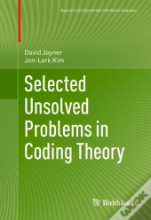 Selected Unsolved Problems In Coding Theory