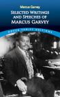 Selected Writings And Speeches Of Marcus Garvey - Preview