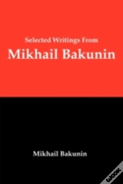 Capa do artigo Selected Writings From Mikhail Bakunin:
