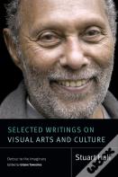 Selected Writings On Visual Arts And Culture