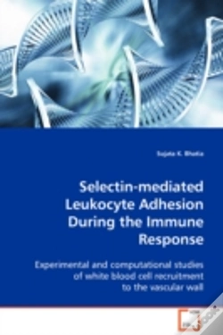 Capa do artigo Selectin-Mediated Leukocyte Adhesion During The Immune Response