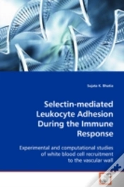 Capa do artigo Selectin-Mediated Leukocyte Adhesion During The Immune Response