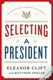 Selecting A President