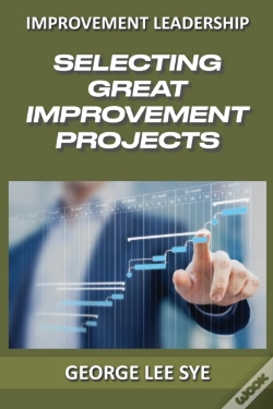 Capa do artigo Selecting Great Improvement Projects: Id