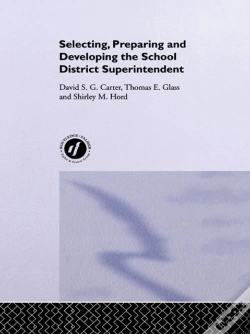 Capa do artigo Selecting, Preparing And Developing The School District Superintendent