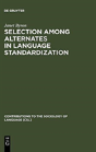 Selection Among Alternates In Language Standardization - Preview