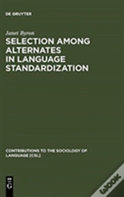 Capa do artigo Selection Among Alternates In Language Standardization