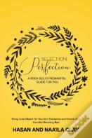 Selection Perfection