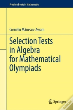 Capa do artigo Selection Tests In Algebra For Mathematical Olympiads