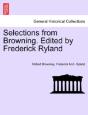 Selections From Browning. Edited By Fred - Preview