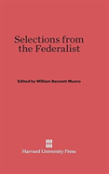 Selections From The Federalist