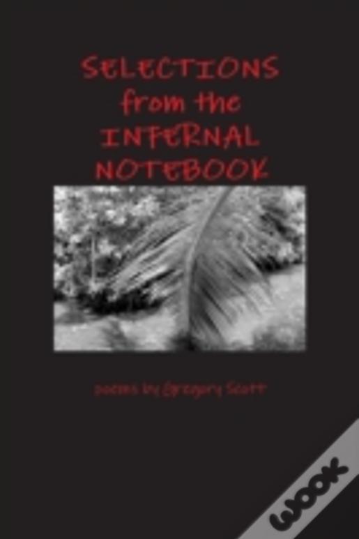 Selections From The Infernal Notebook