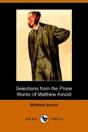 Selections From The Prose Works Of Matthew Arnold (Dodo Press) - Preview