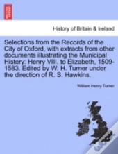 Selections From The Records Of The City