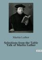 Selections From The Table Talk Of Martin Luther - Preview