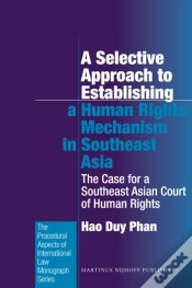 Capa do artigo Selective Approach To Establishing A Human Rights Mechanism In Southeast Asia