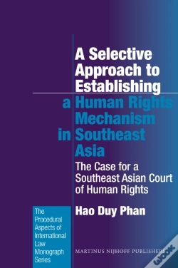 Capa do artigo Selective Approach To Establishing A Human Rights Mechanism In Southeast Asia