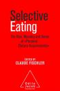 Selective Eating - Preview