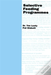 Selective Feeding Programmes