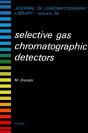 Selective Gas Chromatographic Detectors - Preview