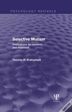 Capa do artigo Selective Mutism (Psychology Revivals)