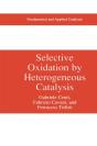 Selective Oxidation By Heterogeneous Catalysis - Preview