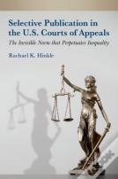 Selective Publication In The U.S. Courts Of Appeals