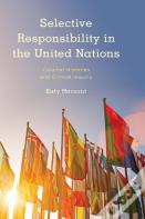 Selective Responsibility In The United Nations