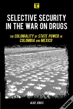 Capa do artigo Selective Security In The War On Drugs