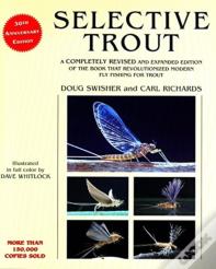 Selective Trout