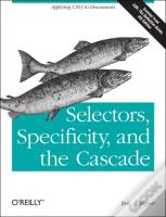 Selectors, Specificity And The Cascade