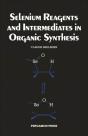 Selenium Reagents & Intermediates In Organic Synthesis - Preview