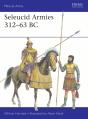 Seleucid Armies 312â€“63 Bc - Preview